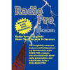 Radio Pro: The Making of an On-Air Personality and What It Takes - Paperback