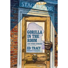 Gorilla in the Room and Other Stories - Hardcover