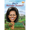 Who Is Michelle Obama? - Paperback