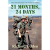 21 Months, 24 Days: A blue-collar kid's journey to the Vietnam War and back - Paperback