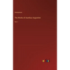 The Works of Aurelius Augustine: Vol. I - Hardcover