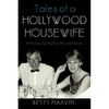 Tales of a Hollywood Housewife: A Memoir by the First Mrs. Lee Marvin - Paperback