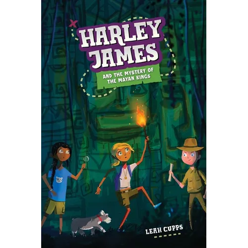 Harley James & the Mystery of the Mayan Kings - Paperback