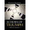 Echoes of Triumph: Belizean Narratives - Hardcover