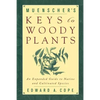 Muenscher's Keys to Woody Plants: An Expanded Guide to Native and Cultivated Species - Paperback