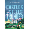 Castles of Steel and Thunder - Paperback