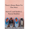 There's Always Room For One More - Paperback