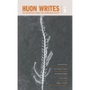 Huon Writes: An anthology from the Tasmanian south - Paperback