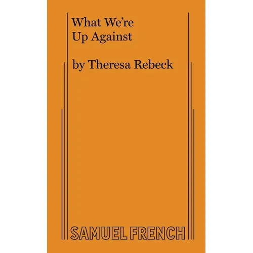 What We're Up Against - Paperback