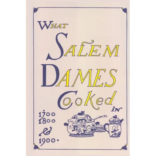 What Salem Dames Cooked - Paperback