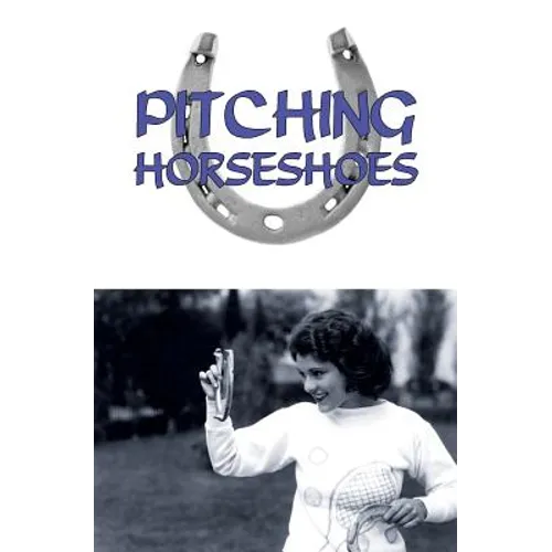 Pitching Horseshoes - Paperback