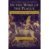 In the Wake of the Plague: The Black Death and the World It Made - Paperback
