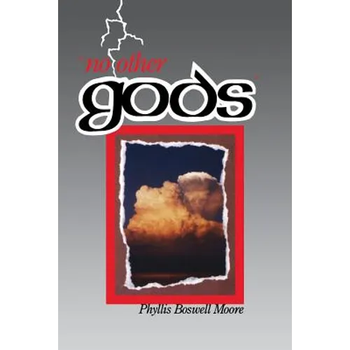 No Other Gods: An Interpretation of the Biblical Myth for a Transbiblical Age (Chiron Monograph Series) - Paperback