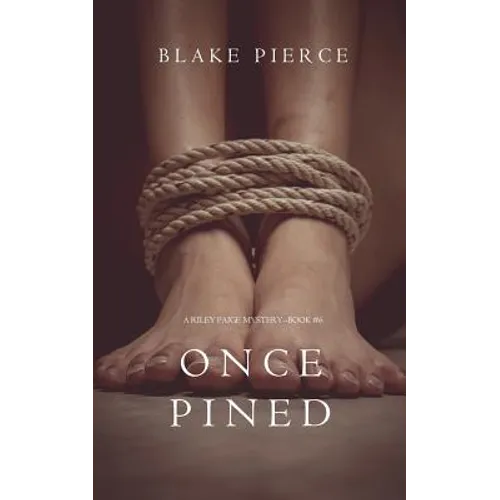 Once Pined (A Riley Paige Mystery-Book 6) - Paperback