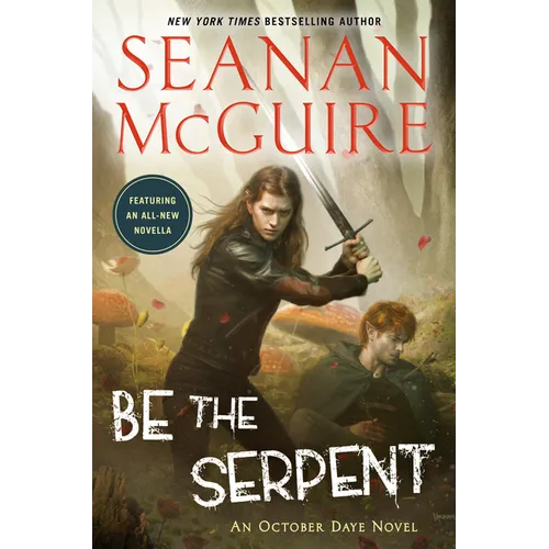 Be the Serpent - Hardcover