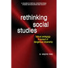 Rethinking Social Studies: Critical Pedagogy in Pursuit of Dangerous Citizenship - Paperback