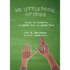 My Little Book of Hope: Stories and Inspiration by ADHD Teens for ADHD Teens - Paperback
