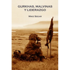 Gurkhas, Malvinas y Liderazgo - Paperback