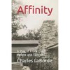 Affinity: A Play of Frank Lloyd Wright and Taliesin - Paperback