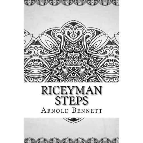 Riceyman Steps - Paperback