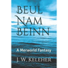 Beul Nam Beinn: A Merworld Fantasy - Paperback