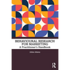 Behavioural Research for Marketing: A Practitioner's Handbook - Paperback