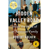 Hidden Valley Road: Inside the Mind of an American Family - Hardcover