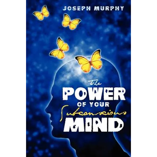 The Power of Your Subconscious Mind - Paperback
