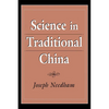 Science in Traditional China - Paperback