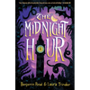 The Midnight Hour - Hardcover