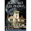 Haunted San Pedro - Paperback