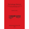 The Zeebrugge Shipwreck: A forgotten early sixteenth-century merchantman discovered off the Belgian coast - Paperback