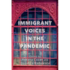 Immigrant Voices in the Pandemic - Paperback