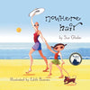 Nowhere Hair: Explain cancer and hair loss to kids - Paperback