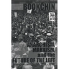 Anarchism, Marxism and the Future of the Left: Interviews and Essays, 1993-1998 - Paperback