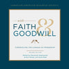 With Faith and Goodwill: Chronicling the Canada-U.S. Friendship - Hardcover