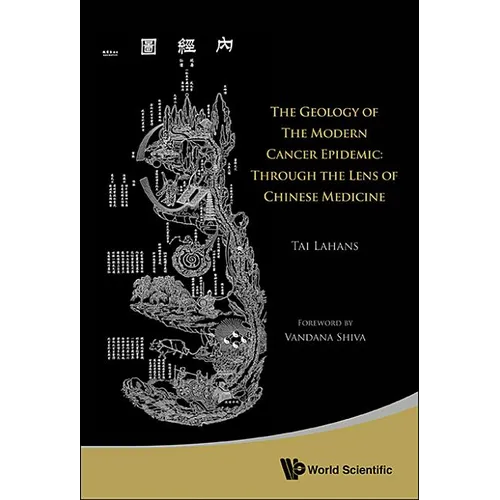 The Geology of the Modern Cancer Epidemic - Paperback