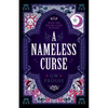 A Nameless Curse: Book One of the Realms Curse Duology - Paperback