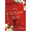 The Catbird Seat - Hardcover