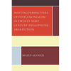 Shifting Perspectives of Postcolonialism in Twenty-First-Century Anglophone-Arab Fiction - Hardcover