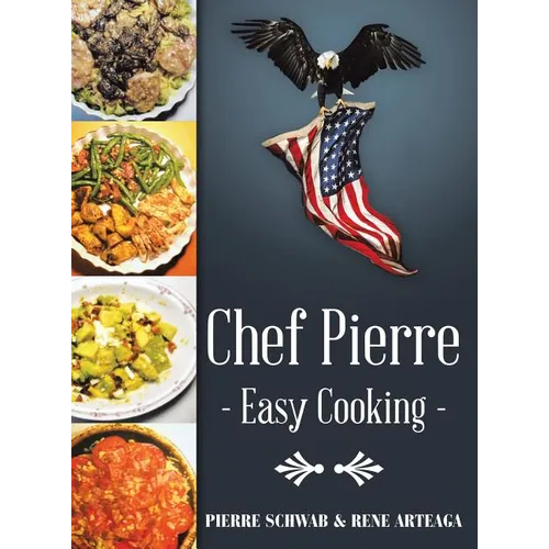 Chef Pierre-Easy Cooking - Hardcover