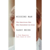 Missing Man: The American Spy Who Vanished in Iran - Paperback