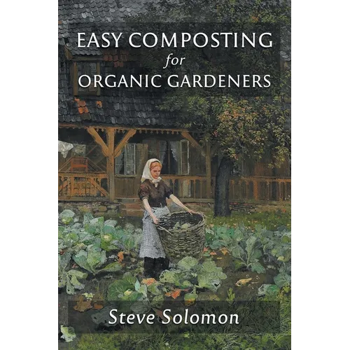Easy Composting for Organic Gardeners - Paperback