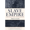 Slave Empire: How Slavery Built Modern Britain - Hardcover