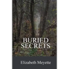 Buried Secrets: Sequel to the The Cavanaugh House - Paperback