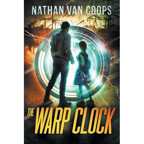 The Warp Clock: A Time Travel Adventure - Paperback