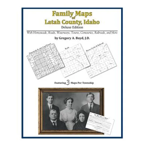 Family Maps of Latah County, Idaho - Paperback