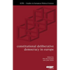 Constitutional Deliberative Democracy in Europe - Hardcover