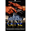 All Eyes on Gunz - Paperback
