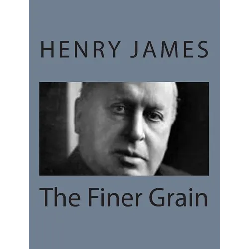 The Finer Grain - Paperback